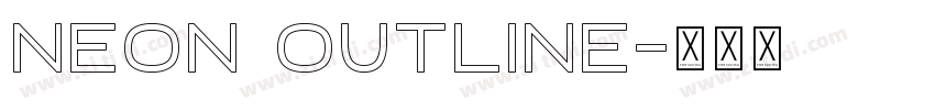 neon outline字体转换 neon outline字体转换